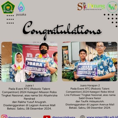 Tim Robotic MTs Negeri 17 Jakarta Borong Juara Di Berbagai Kategori RTC 2024