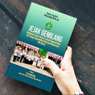 ‘Jejak Gemilang’, Buku Antologi Kumpulan Feature GTK Berprestasi