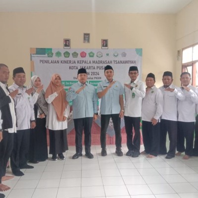 Penilaian Kinerja Kepala Madrasah Tsanawiyah sukses dilaksanakan di Kota Jakarta Pusat
