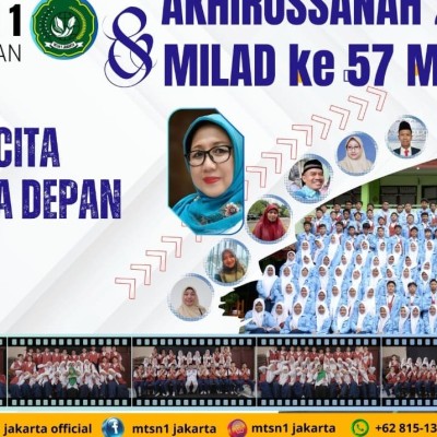 Akhirussanah 2024-2025 dan milad ke 57 MTsN 1 Jakarta Selatan