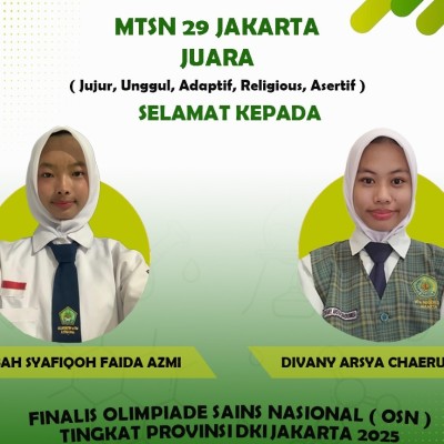 Dua Peserta Didik MTsN 29 Jakarta Timur Lolos OSN Tingkat Provinsi DKI Jakarta 2025