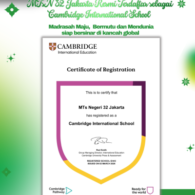MTsN 32 Jakarta Resmi Terdaftar sebagai Cambridge International School