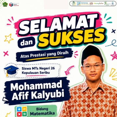 Siswa MTsN 26 Kepulauan Seribu Lolos OSN Matematika Tingkat Provinsi DKI Jakarta