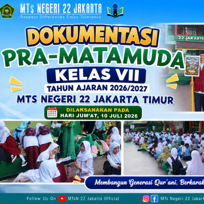 MTsN 22 Jakarta Timur Gelar Pra-MATAMUDA, Siapkan Murid Baru Berkarakter dan Berprestasi